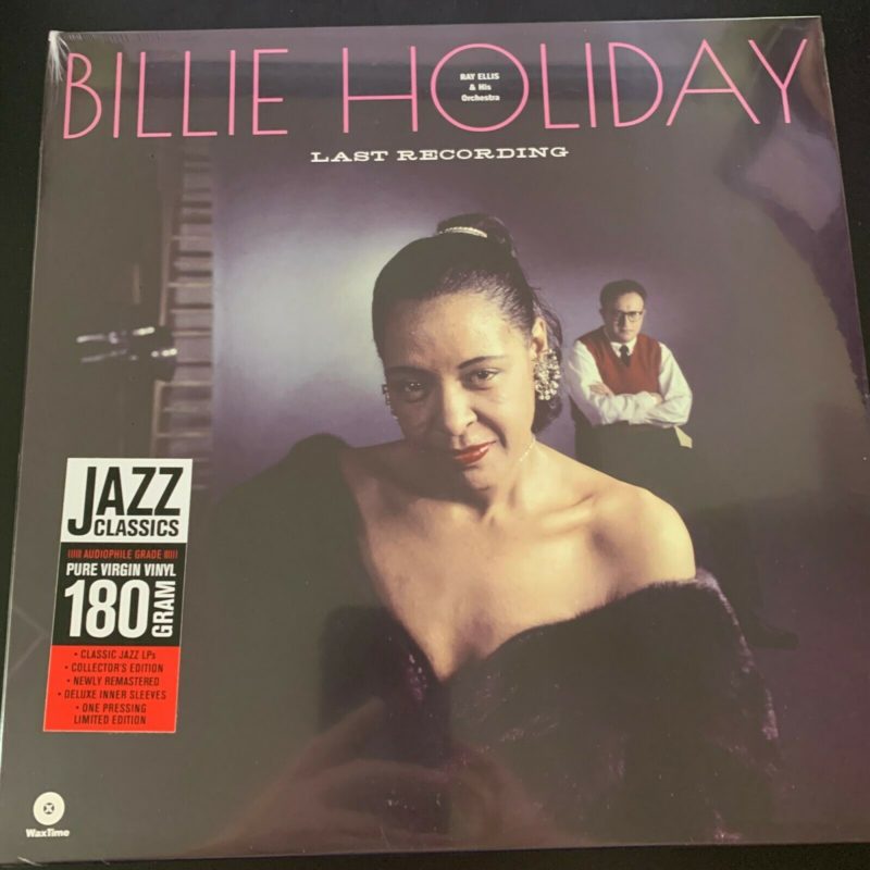 BILLIE HOLIDAY, LAST RECORDING, 180G VINYL LIMITED ED. DELUXE INNERS, RAY ELLIS