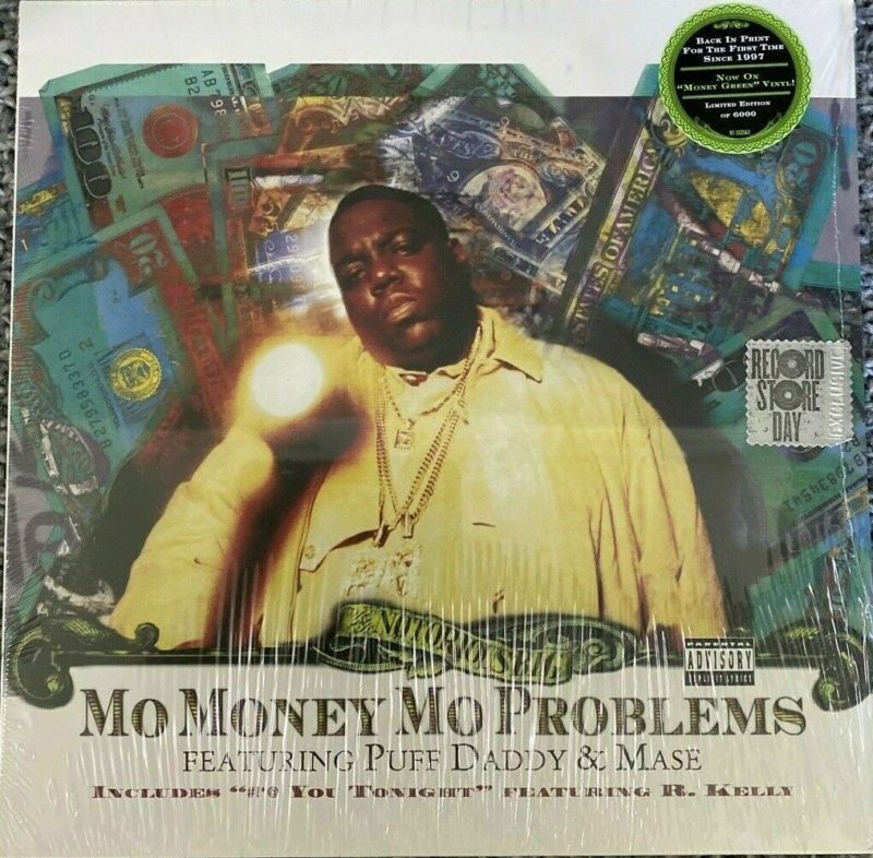 Notorious B.I.G. Mo Money Mo Problems GREEN VINYL, RSD Limited BIGGIE SMALLS BIG